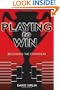Playing to Win: Becoming the Champion