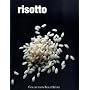 Risotto: 120 Rezepte