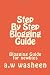 Step By Step Blogging Guide: Blogging Guide for newbies