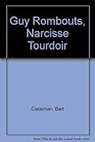 Guy Rombouts, Narcisse Tordoir