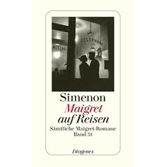 Maigret auf Reisen: S�mtliche Maigret-Romane