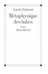 M�taphysique des tubes