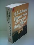 Produkt-Bild: A.E. Johann: Hinter den Bergen das Meer