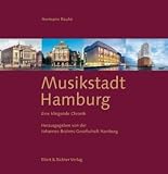 Produkt-Bild: Musikstadt Hamburg. Eine klingende Chronik. (Buch mit 7 CDs)