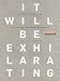 Image of It Will Be Exhilarating