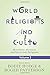 World Religions and Cults Volume 2