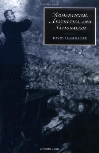 Romanticism, Aesthetics, and Nationalism (Cambridge Studies in Romanticism)
