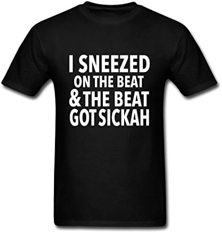 ZAKE Customize Men's I Sneezed On The Beat T-Shirts Black M