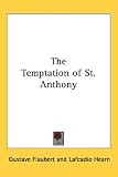 The Temptation of St. Antony (Classics)