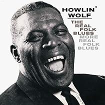 The Real Folk Blues/More Real Folk Blues