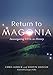 Return to Magonia: Investigating UFOs in History
