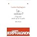La... sottise ? : (Vingt-huit si�cles qu'on en parle)