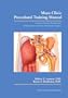 Mayo Clinic Procedural Training Manual - DVD