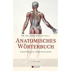 Anatomisches W�rterbuch: Lateinisch-Deutsch /Deutsch-Lateinisch