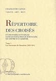 Répertoire biographique généalogique et historique des croisés et des familles établies dans les royaumes de Jérusalem, de Chypre et d\'Arménie : Tome 1, Les souverains de Jérusalem (1099-1291)