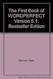 The first book of WordPerfect 5.1