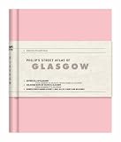 Philip's Street Atlas of Glasgow (City Street Atlases)