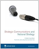 Strategic communications and national strategy