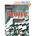 IBM i5/iSeries Primer: Concepts and Techniques for Programmers, Administrators, and System Operators