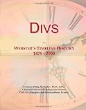 Divs: Websters Timeline History, 1475 - 2000