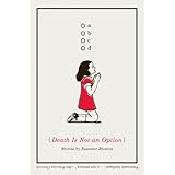 death is not an option stories