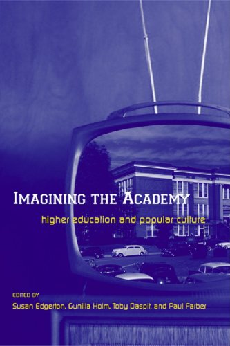 Imagining the Academy: Higher Education and Popular Culture