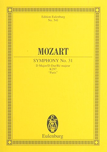 SYMPHONY 31 K.297 D MAJOR     PARIS  STUDY SCORE (Edition Eulenburg)