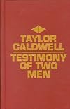 Testimony of Two Men: A Novel