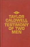 Testimony of Two Men: A Novel