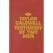 Testimony of Two Men