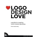 Logo Design Love: A Guide to Creating Iconic Brand Identities