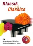 Produkt-Bild: Klassik und Classics, m. 2 Audio-CDs, f&uuml;r Klavier, Digitalpiano u. Keyboard