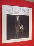 Pictures from no man's land : St Margaret's School for Girl's, Edinburgh