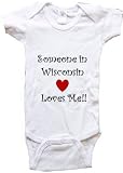 SOMEONE IN WISCONSIN LOVES ME - WISCONSIN BABY - State-series - White, Blue or Pink Onesie / Baby T-shirt