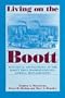 Living on the Boott: Historical Archaeology at the Boott Mills Boardinghouses, Lowell, Massachusetts