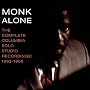 Monk Alone: The Complete Solo Studio Recordings of Thelonious Monk 1962-1968