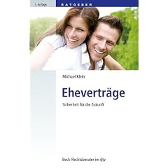 Ehevertr�ge: Sicherheit f�r die Zukunft