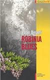 Robinia Blues (Gialloteca)