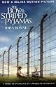 The Boy in the Striped Pajamas