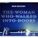 Woman Who Walked Into Doors