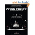 Der erste Brezelk�fer