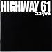 HIGHWAY61, 33rpm, 発売中