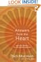 Answers from the Heart: Practical Responses to Life's Burning Questions