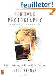Pinhole Photography: Rediscovering a Historic Technique