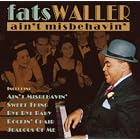 Ain't Misbehavin' by  Fats Waller 