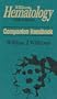 Williams Hematology, Companion Handbook