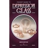 Pocket Guide to Depression Glass, 9th Edition