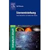 Sternentstehung: Vom Urknall bis zur Sonne (Astrophysik Aktuell)