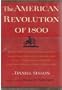 The American Revolution of 1800