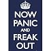 Now Panic and Freak Out Poster 24x36 UK England 33566 Poster Print, 24x36 Now Panic and Freak Out Poster 24x36 UK England 33566 Poster Print, 24x36